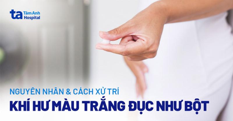 Phòng ngừa khí hư màu trắng đục