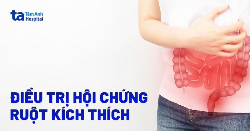 Thuốc chữa hội chứng ruột kích thích hiệu quả