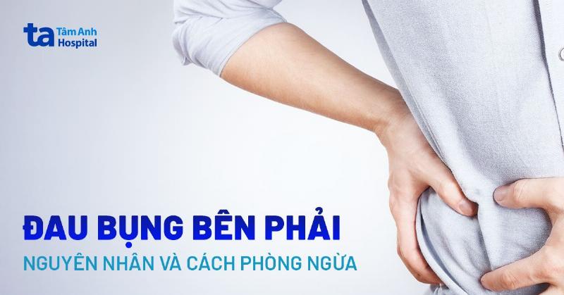 Đau bụng bên phải ngang rốn: Nguyên nhân