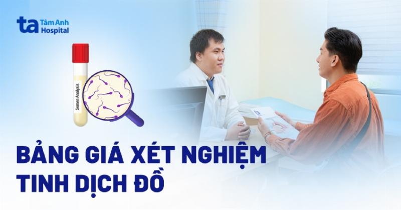 Xét nghiệm tinh dịch đồ tại bệnh viện