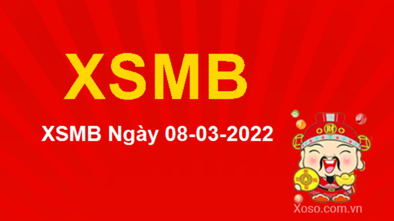 Kết quả XSMB ngày 8/3/2022: Phân tích và Thống kê Chi tiết