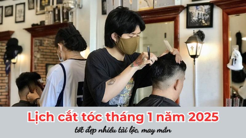 Lịch Âm Tháng 1/2025 và Ngày Đẹp Cắt Tóc