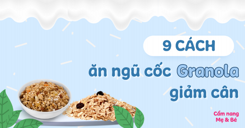 Ăn granola để giảm cân