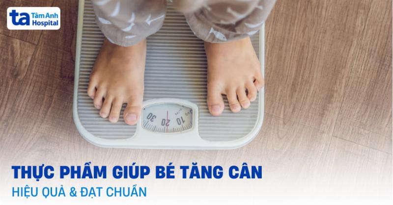 Cho Bé Ăn Gì Để Tăng Cân: Thực Đơn, Lời Khuyên, Bí Quyết Dinh Dưỡng Cho Trẻ Biếng Ăn
