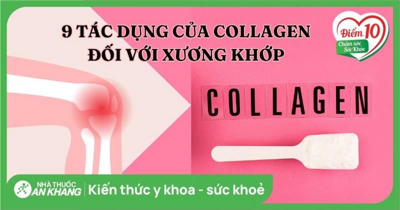 Vai trò của collagen với xương khớp