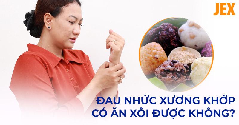 Ảnh Hưởng Của Xôi Đến Xương Khớp